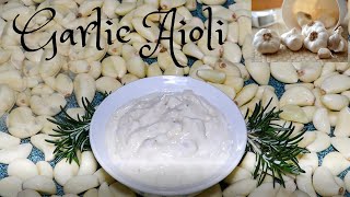 Garlic Aioli Recipe  Home Made [upl. by Ibbob349]