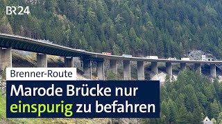 Luegbrücke Ab Januar wird es eng vor dem Brenner  Abendschau  BR24 [upl. by Bernstein907]