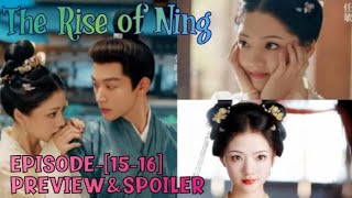 The Rise of Ning  EPISODE1516  PREVIEW  Who will choose Yining Jiaxie or Shenyuan 🤔ENGINDO [upl. by Asilla]