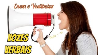 VOZES VERBAIS  AULA 01 [upl. by Halullat]