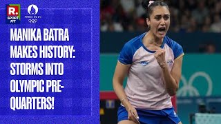 Paris Olympics 2024 Manika Batra Becomes 1st Indian Table Tennis Player To Reach PreQuarterfinals [upl. by Rickie]