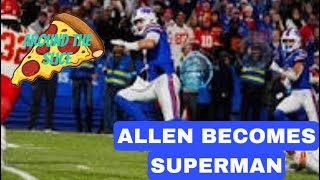 Josh Allen Becomes Superman to Defeat ChiefsAround The Slice Season 3 Ep 23 [upl. by Rehctaht]