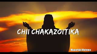 Benny Hadassah Muzanamombe  Chii Chakazoitika Official Audio [upl. by Manon595]