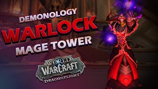 Demonology Warlock  Mage Tower  DragonFlight 1007 [upl. by Dane151]