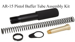 AR15 Pistol Buffer Tube Assembly Kit With Foam Pad For Your Next Build [upl. by Argyres]