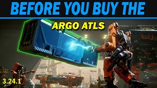 Star Citizen Buyers guide for the ARGO ATLS [upl. by Peedsaj860]