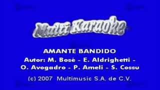 Amante Bandido [upl. by Ariaes209]