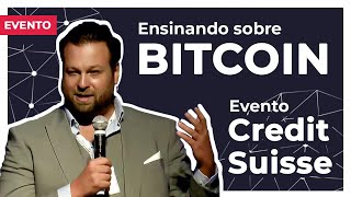 LAIC  Ensinando sobre bitcoin no evento do Credit Suisse [upl. by Airlie]