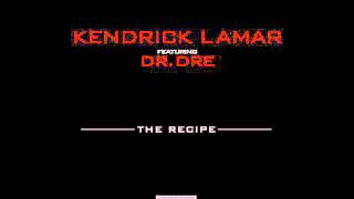 Kendrick Lamar ft Dr Dre  The Recipe Instrumental w Download Link [upl. by Almeria]