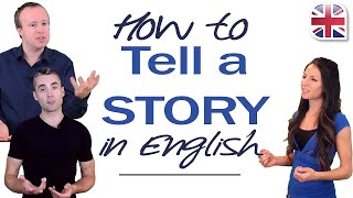 How to Tell a Story in English  Using Past Tense [upl. by Kissee]