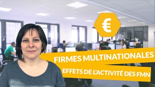 Les firme multinationales  Effets de lactivité des FMN  Économie  digiSchool [upl. by Norra]