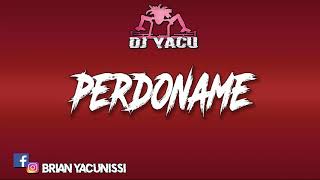 Perdoname  Eddy Lover Ft La Factoria ☆ Dj Yacu ☆ [upl. by Veneaux485]