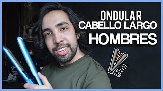 COMO ONDULAR CABELLO LARGO EN HOMBRES  Gio Simoneen [upl. by Elladine]