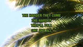 The Harder They Come  Jimmy Cliff Karaoke Version [upl. by Enaywd]