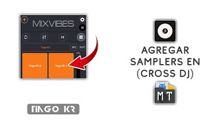 Cómo agregar Samplers personalizados en Cross DJ  How to add custom samplers in Cross [upl. by Ppik]