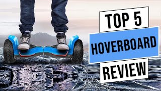 Top 5 Best Hoverboards in 2023  Best Hoverboard With Buying Guide [upl. by Thais]