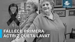 Muere Queta Lavat a los 95 años [upl. by Aititel611]