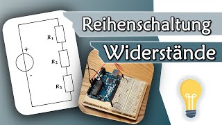 Reihenschaltung von Widerständen einfache Erklärung  Gleichstromtechnik 4 [upl. by Supat]