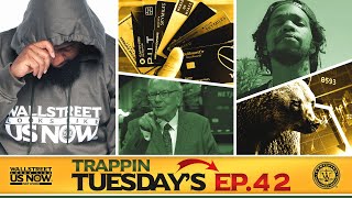 CONFRONTING POVERTY  Wallstreet Trapper Episode 42 Trappin Tuesdays [upl. by Ahsiyk]