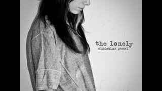 The Lonely  Christina Perri EnglishSpanish Lyrics [upl. by Ydderf]