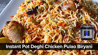 Quick amp Delicious Instant Pot Deghi Pulao Biryani Recipe  OnePot Meal [upl. by Ricker104]