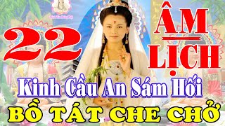 Ngày 15 Rằm Tụng Kinh Cầu An Sám Hối Quan Âm Gia Hộ Phát Tài Phát Lộc Cải Đổi Vận Mệnh Gia Đạo Êm Ấm [upl. by Atival298]