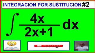 INTEGRACION POR SUSTITUCION  2 [upl. by Consuela]