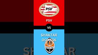 PSV vs SHAKTAR PSVSHA ucl nederlands [upl. by Enrev]