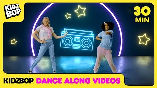 30 Minutes of your Favorite KIDZ BOP Dance Along Videos Featuring Old Town Road and Savage Love [upl. by Enyawud]