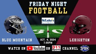 Blue Mountain at Lehighton  High School Football  10424 [upl. by Schroeder]