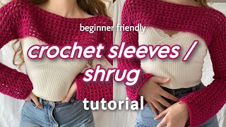 easy Crochet Shrug  Sleeves Tutorial🌺crochet mesh fishnet top  75 emma [upl. by Fabrienne]