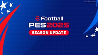 eFootball PES 2025 SEASON UPDATE  Ps4Hen  Ps5Hen [upl. by Llerrad]