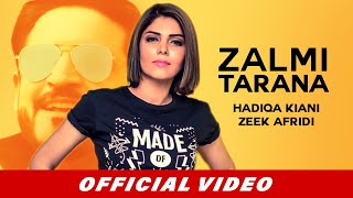 Zalmi Tarana Full Video  Zeek Afridi amp Hadiqa Kiani  Peshawar Zalmi Title Song  PSL 2017 [upl. by Denys]