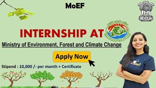 Internship at Ministry of Environment Forest amp Climate Change Govt of India [upl. by Onaireves641]