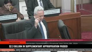 23 Billion in Supplementary Appropriation Passed [upl. by Eceinehs258]