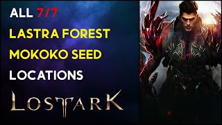 Lastra Forest  Mokoko Seed Location  Lost Ark [upl. by Sharity63]