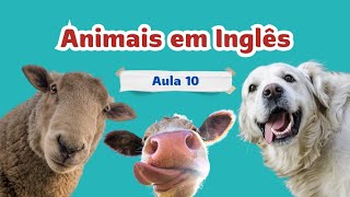 32 Animais em Inglês  Aula 10  Aprenda agora  Inglês Para Iniciantes [upl. by Suravat]