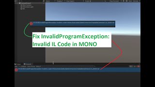 Unity InvalidProgramException Invalid IL code in MonoDataSqliteSqliteConnection Solution in Unity [upl. by Denton]