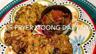 Air fryer Moong Dal Vada  Lunch Box  Instant Breakfast Prepare Day before and refrigerate [upl. by Emmery]