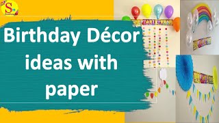 4 Simple and Easy Birthday decor ideas  paper crafts [upl. by Nalad]