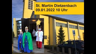 St Martin Dietzenbach 09012022  10 Uhr katholischer Gottesdienst mit den Sternsingern [upl. by Edivad292]