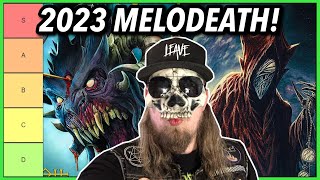 2023 MELODIC DEATH Metal Albums RANKED Best To WORST [upl. by Aitam353]