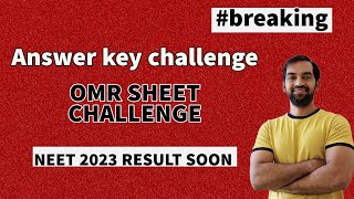 ANSWER KEY CHALLENGE  NEET 2023 IMPORTANT UPDATES 💥 [upl. by Yzeerb796]