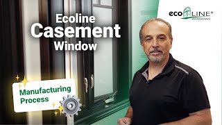 Ecoline Casement Window Manufacturing Process [upl. by Furnary280]