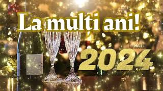 🍾🎆 La mulți ani 2024 Urări pentru Anul nou [upl. by Virgina423]