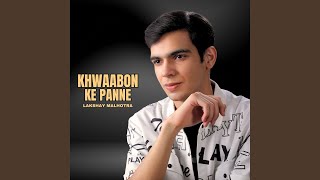 Khwaabon Ke Panne [upl. by Evangelist]