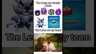 Leon on enemy vs my team leon brawlers brawlstars funny shorts skins hypercharge myteam [upl. by Namurt507]