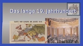 Das lange 19 Jahrhundert 5 FAKTEN Geschichte Abitur [upl. by Romito370]