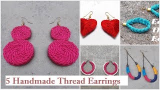 5 Handmade Thread Earrings  How To Make Thread Earrings At Home  DIY  Creationampyou [upl. by Owena]