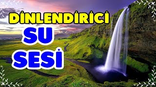 Dinlendirici Su sesi  SuSesi DereSesi DenizSesi DalgaSesi DinlendiriciSuSesi TelifsizSuSesi [upl. by Enniotna]